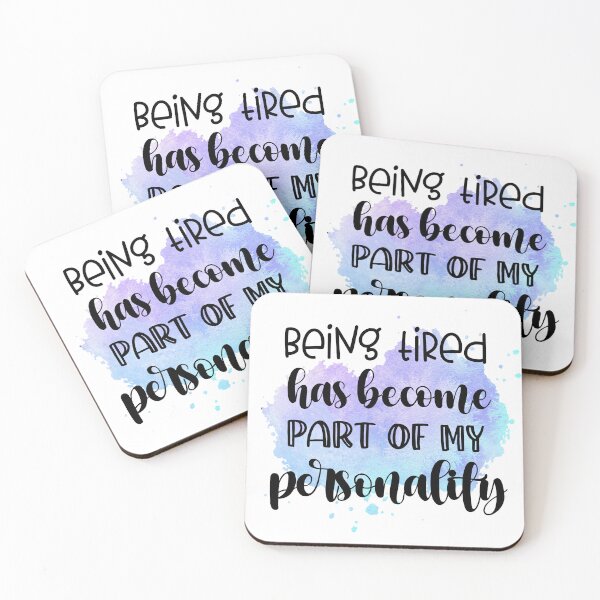 Item preview, Tired Has Become Part Of My Personality Funny Exhaustion Humor  Tags: designed and sold by LunaPixelStudio.