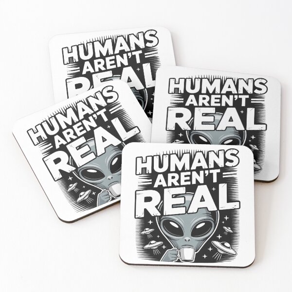 Item preview, Humans Arent Real - Funny Alien Tee designed and sold by StreetShirts1.