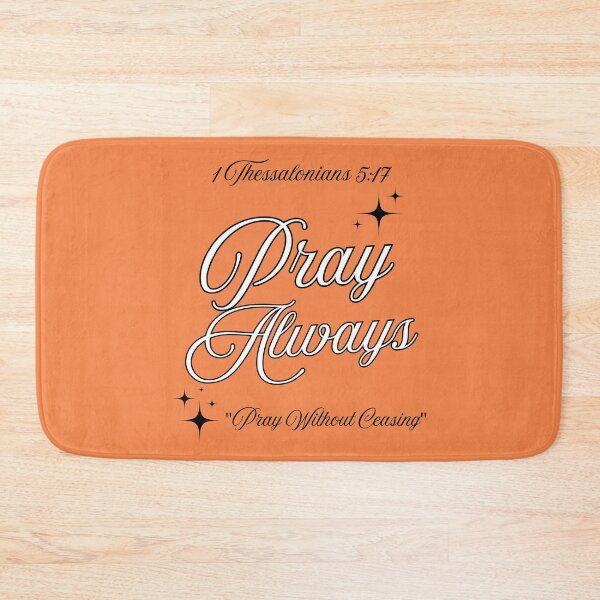 Item preview, Pray Always designed and sold by Divine Mind Designs.