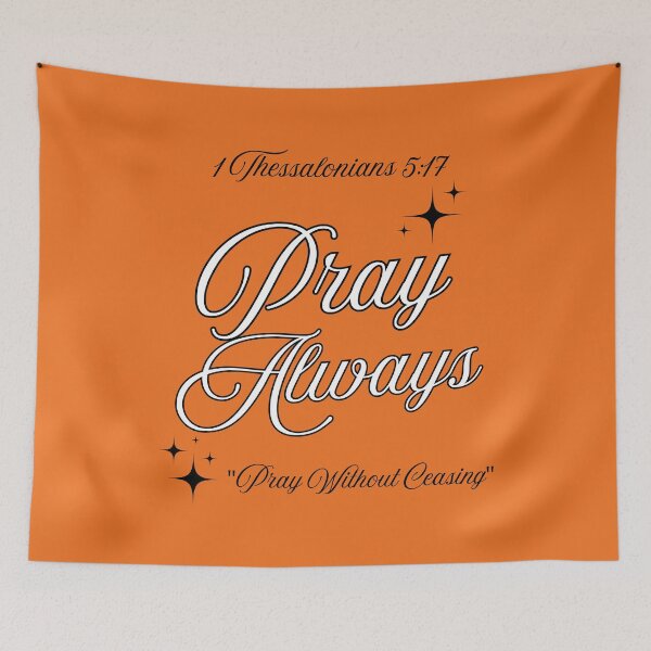 Item preview, Pray Always designed and sold by Divine Mind Designs.