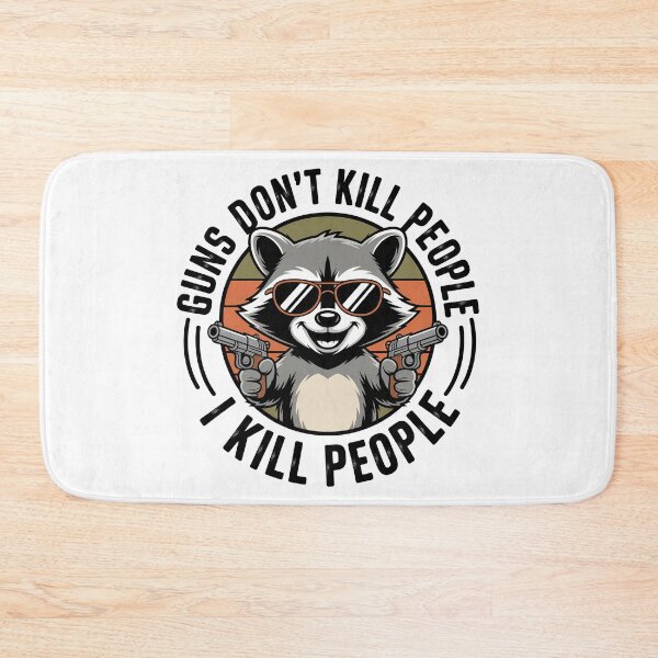 Item preview, Guns don't kill people I kill people, Retro Vintage Raccoon designed and sold by graphic-genie.