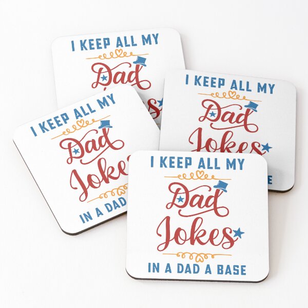 Item preview, I Keep All My Dad Jokes In A Dad A Base designed and sold by HopeeART.