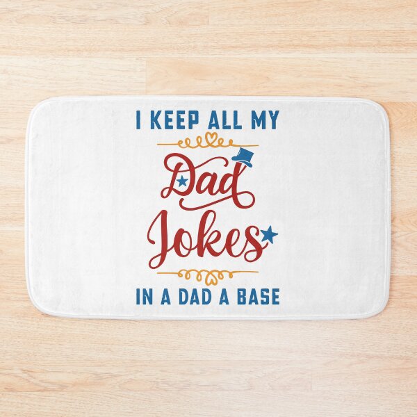 Item preview, I Keep All My Dad Jokes In A Dad A Base designed and sold by HopeeART.