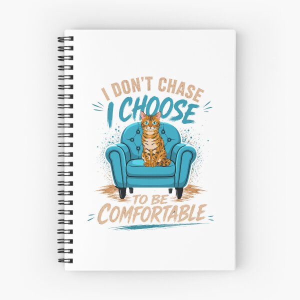 Item preview, I Don’t Chase I Choose To Be Comfortable Cat T-Shirt designed and sold by Aimetoi.