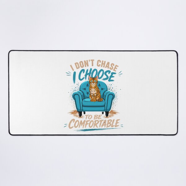 Item preview, I Don’t Chase I Choose To Be Comfortable Cat T-Shirt designed and sold by Aimetoi.