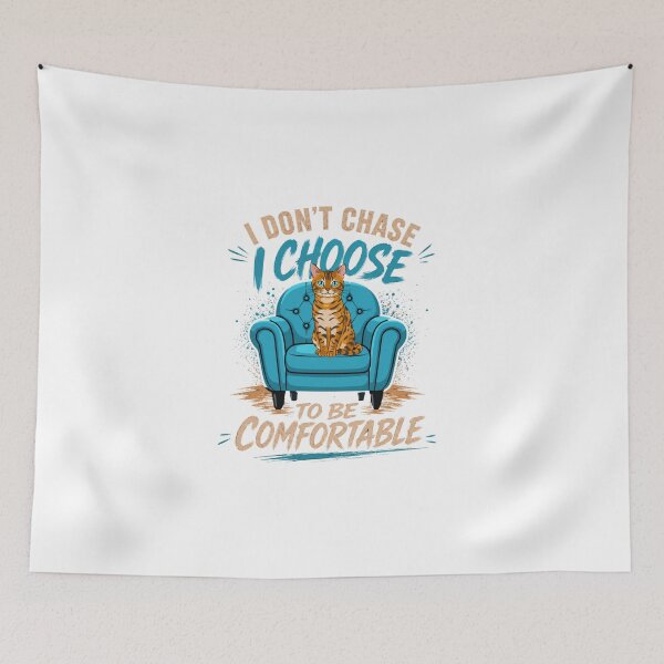 Item preview, I Don’t Chase I Choose To Be Comfortable Cat T-Shirt designed and sold by Aimetoi.