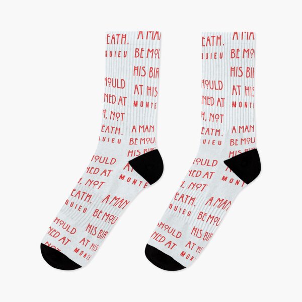 Item preview, Montesquieu quote: A man should be mourned at his birth, not at his death. designed and sold by artbleed.