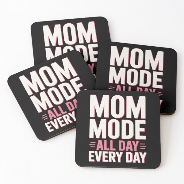 Item preview, Mom Mode All Day Every Day Funny Mom Gift For Mothers Day designed and sold by Say It With Ink.