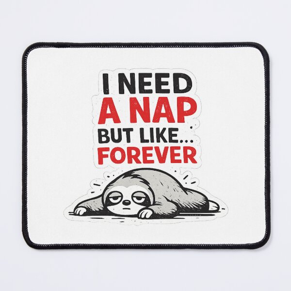 Item preview, Nap Forever Sleepy Sloth designed and sold by Anantha's Studio.