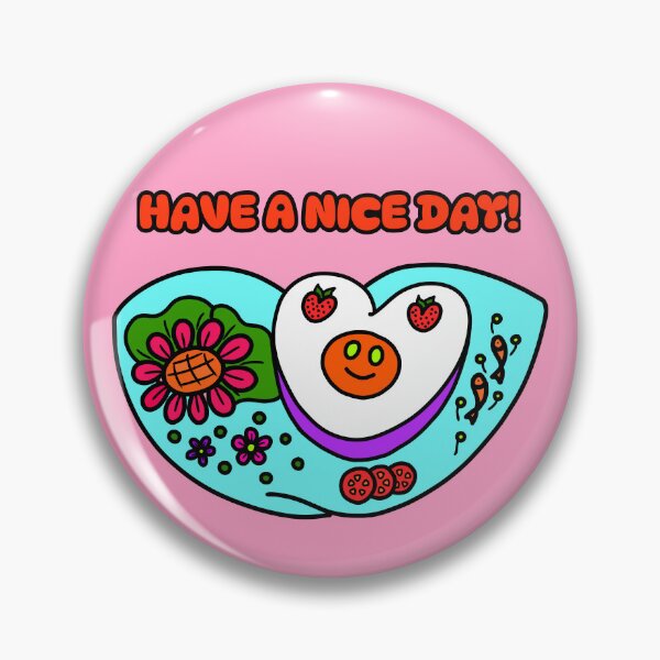 Item preview, Have a nice day! designed and sold by EMILYVU22.
