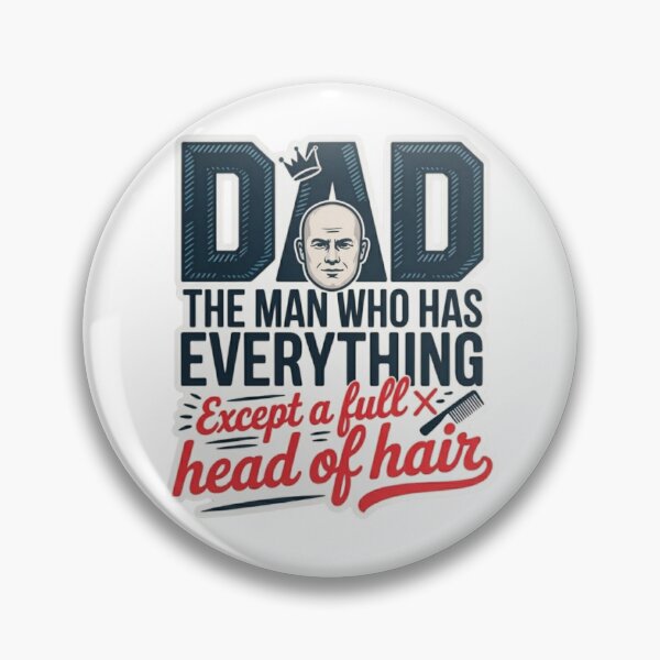 Item preview, Funny Bald Dad Gift The Man Who Has Everything T-Shirt designed and sold by MerchlyMike.