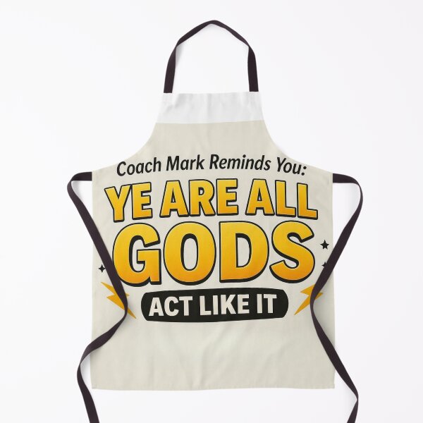 Item preview, Coach Mark Says Motivational Art Series Ye Are All Gods designed and sold by JustRun.