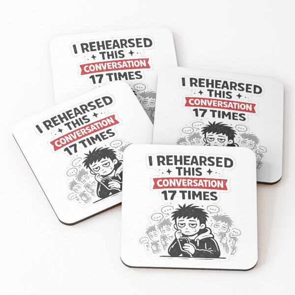 Item preview, Rehearsed Conversation Anxiety Meme designed and sold by Anantha's Studio.