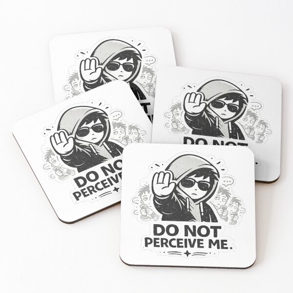 Item preview, Do Not Perceive Me Meme designed and sold by Anantha's Studio.