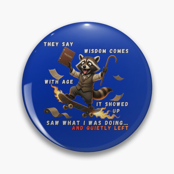 Item preview, They say wisdom comes with age and everyone expects seriousness but this isn’t the quiet wisdom people imagine growing older brings. It’s louder stranger and far more entertaining designed and sold by Creative-Sanc.