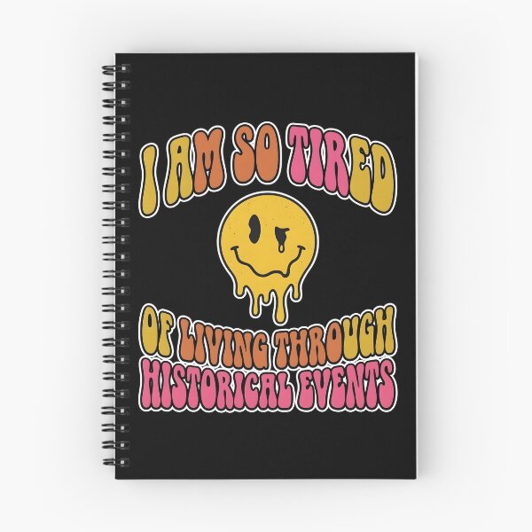 Item preview, I Am So Tired of Living Through Historical Events — Retro Groovy Melting Smiley Dark Humor Art, Millennial Gen Z Meme Gift designed and sold by Luminari Creations.