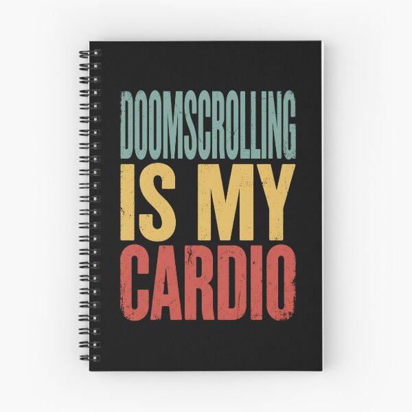 Item preview, Doomscrolling Is My Cardio designed and sold by dudelinart.