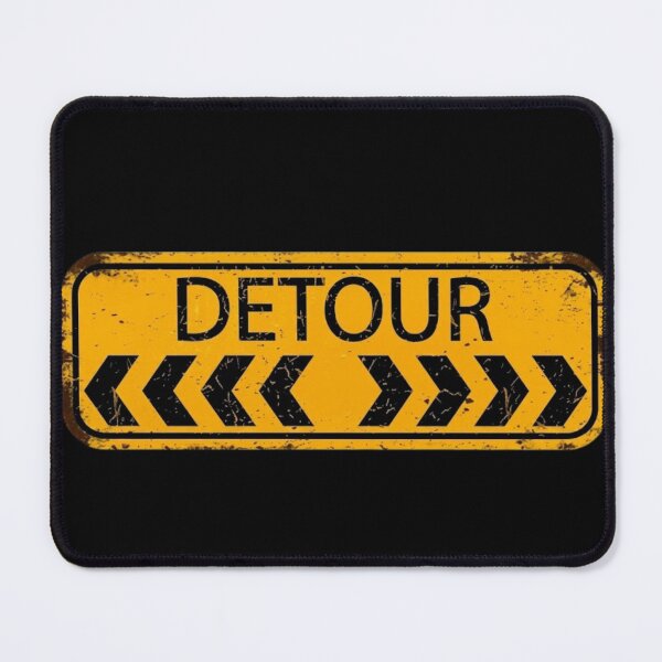 Item preview, Detour designed and sold by BhadzCheetah.