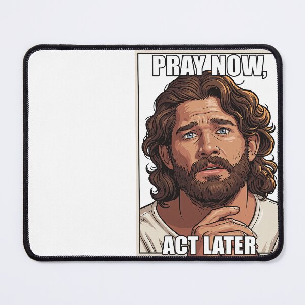 Item preview, Pray Now Act Later Jesus Staring Art designed and sold by Piotrek0001.