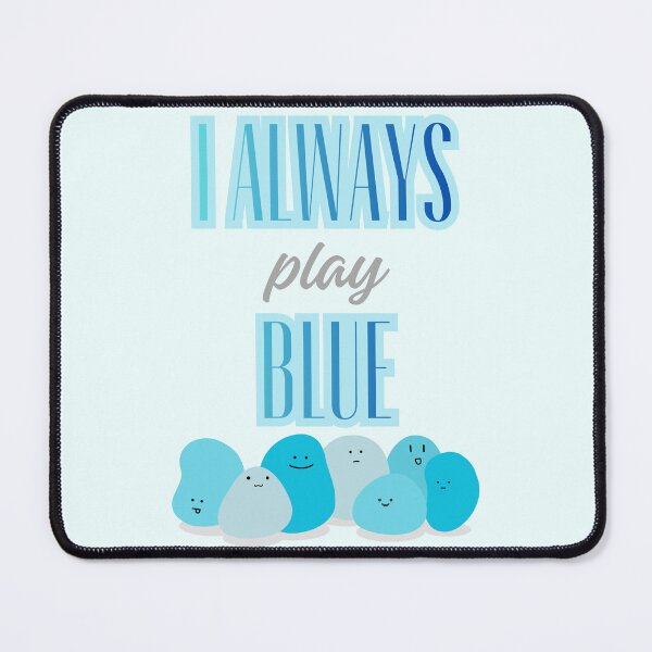 Item preview, I Always play Blue designed and sold by MagicMangoes.