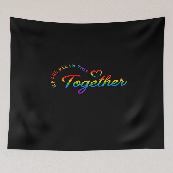 Item preview, We Are All In This Together Rainbow Shirt | Pride Unity Tee designed and sold by DesignerThreads.