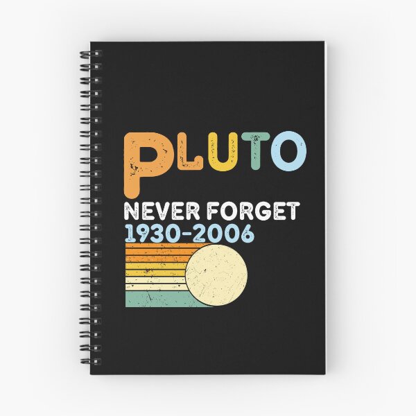Item preview, Pluto Never Forget 1930 2006 Retro Space Science Design designed and sold by tarzbol.