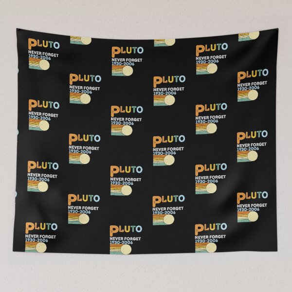 Item preview, Pluto Never Forget 1930 2006 Retro Space Science Design designed and sold by tarzbol.