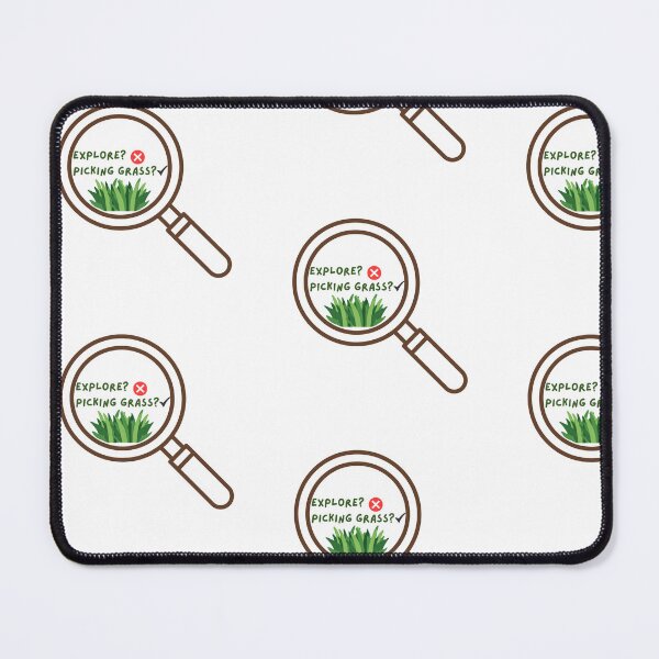 Item preview, Explore? No. I Choose to Pick Grass – Anti-Exploration Gamer Meme designed and sold by suuzuuhaa.