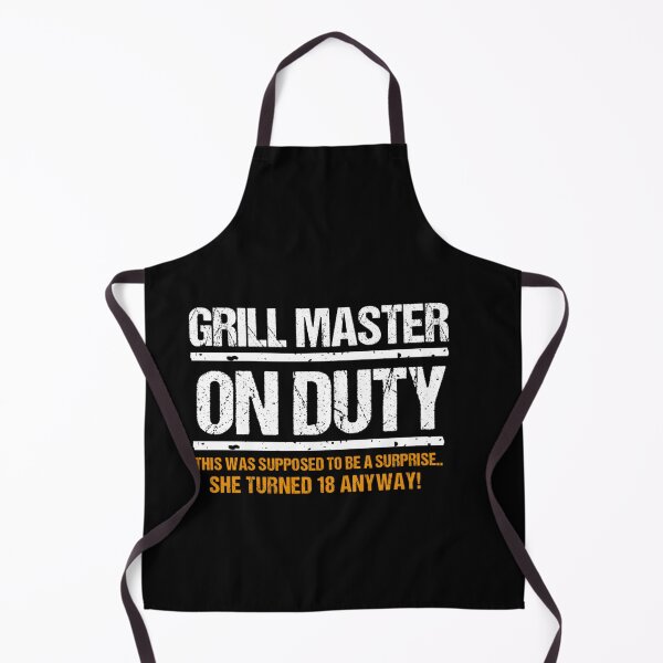 Item preview, Funny Grill Master On Duty - 18th Birthday Surprise BBQ designed and sold by Abibless1998.