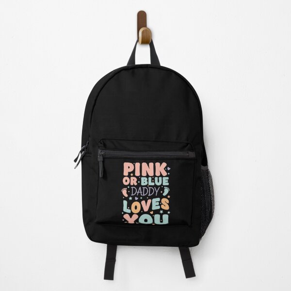 Item preview, Gender reveal Pink Or Blue Daddy Loves You designed and sold by LuminOrb.