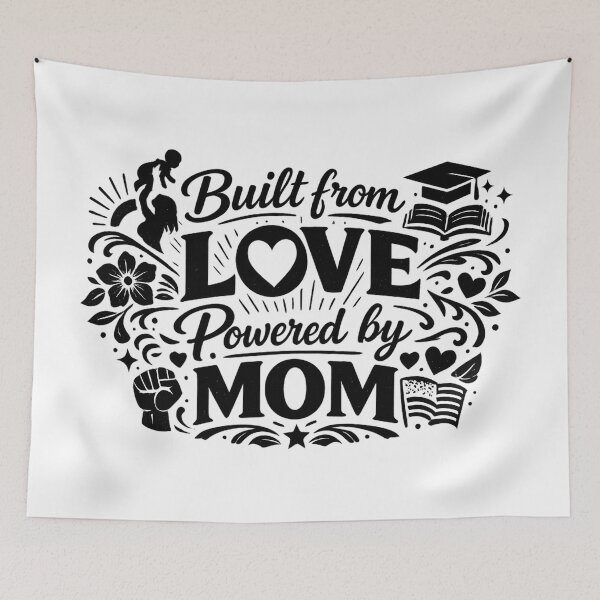 Item preview, Built From Love Powered By Mom – Cute Mother’s Day Quote | Mom Life Gift Design designed and sold by Teetreasure2.