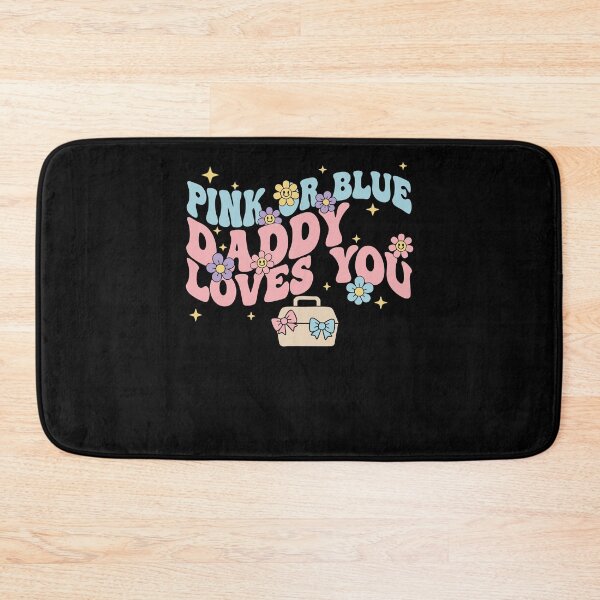 Item preview, Gender Reveal Pink Or Blue Daddy Loves You Baby designed and sold by LuminOrb.