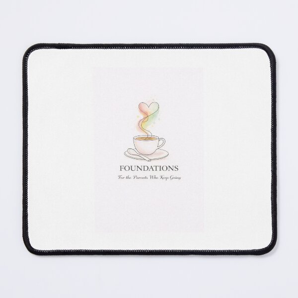Item preview, FOUNDATIONS  Brew "For the Parents Who Keep Going" designed and sold by FoUnDaTiOns81.