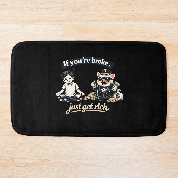 Item preview, If You're Broke Just Get Rich Essential T-Shirt designed and sold by SoftSproutstu.