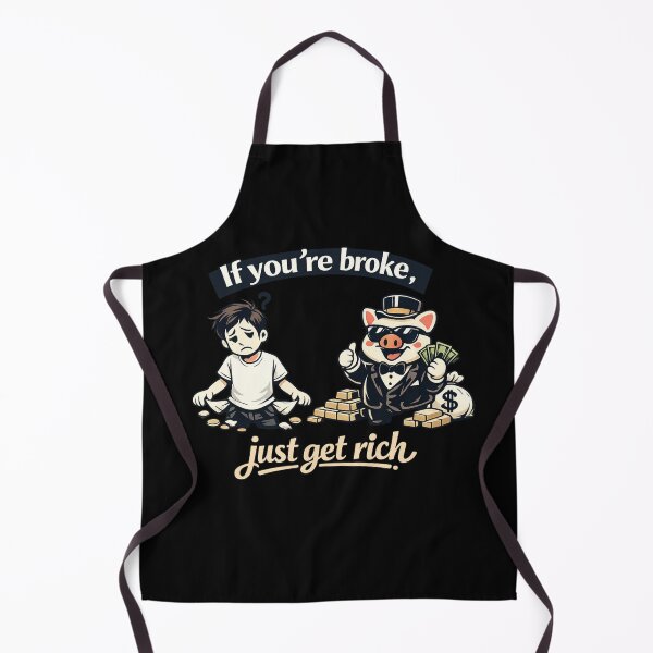 Item preview, If You're Broke Just Get Rich Essential T-Shirt designed and sold by SoftSproutstu.