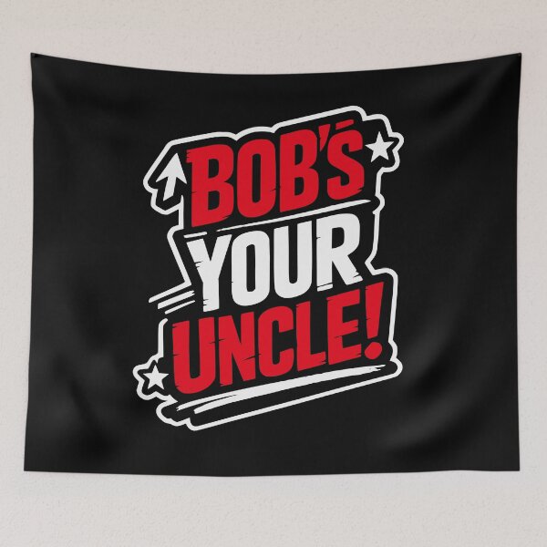 Item preview, Bob's Your Uncle Retro designed and sold by AntiqueImages.
