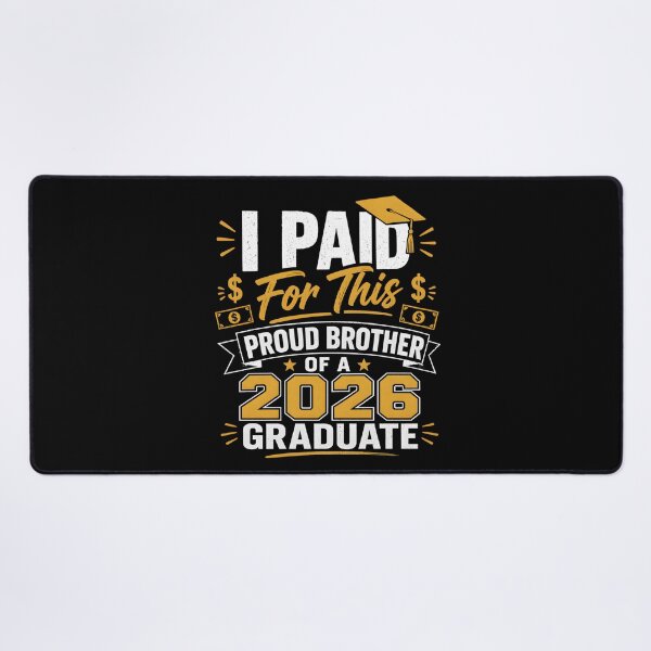 Item preview, Proud Brother Design I Paid For This 2026 Graduate Celebration Family Pride Gift designed and sold by THREE LITTLE BEANS.