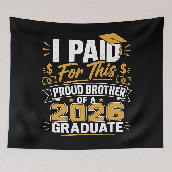 Item preview, Proud Brother Design I Paid For This 2026 Graduate Celebration Family Pride Gift designed and sold by THREE LITTLE BEANS.