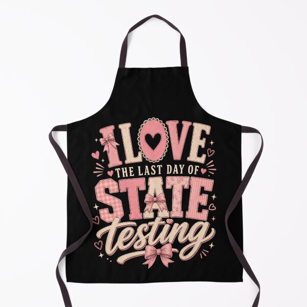 Item preview, I Love the Last Day of State Testing Shirt – Funny Student Testing Day Tee – End of Exams  designed and sold by THREE LITTLE BEANS.
