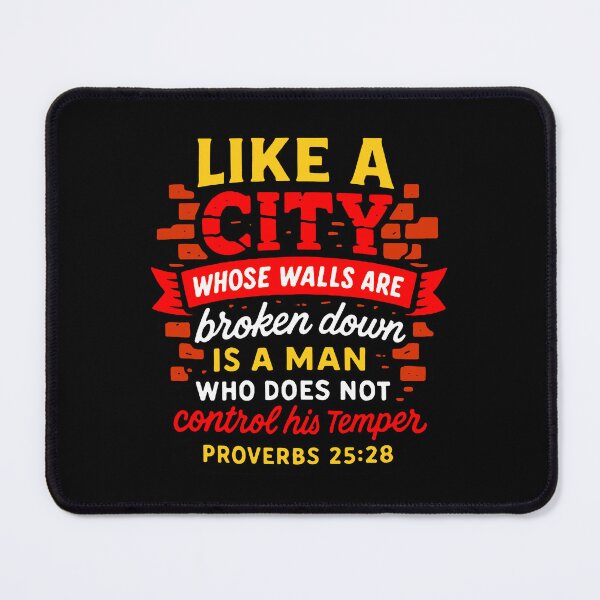 Item preview, Proverbs 25:28 A Man Who Does Not Control His Temper designed and sold by plushism.