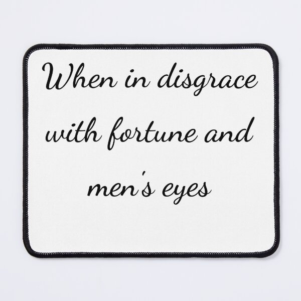 Item preview, "When in disgrace with fortune and men's eyes" - handwriting black designed and sold by ariksworld.