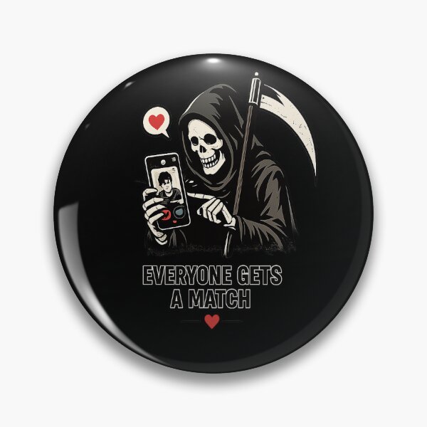 Item preview, Grim Reaper Dating App – Everyone Gets a Match | Dark Humor Design designed and sold by WLFCo.