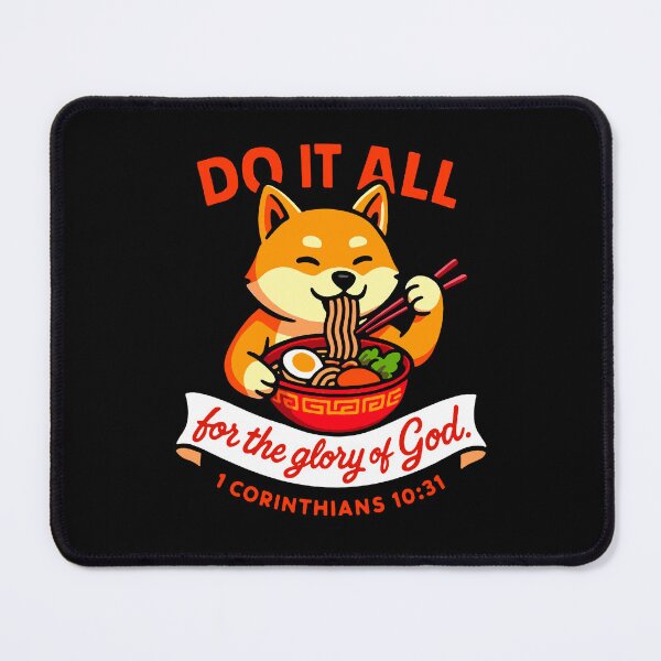 Item preview, 1 Corinthians 10:31 Do It All For The Glory Of God designed and sold by plushism.