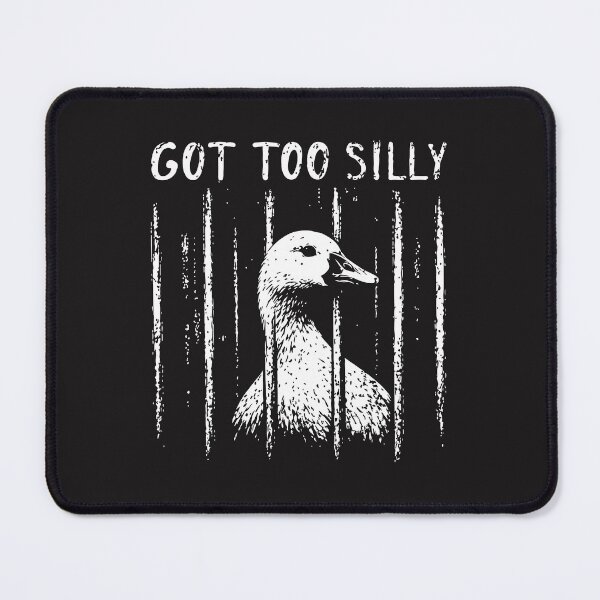 Item preview, Too Silly Goose Funny Meme Goose Jailbird Humor Cute Goose Gift designed and sold by kiralynstration.