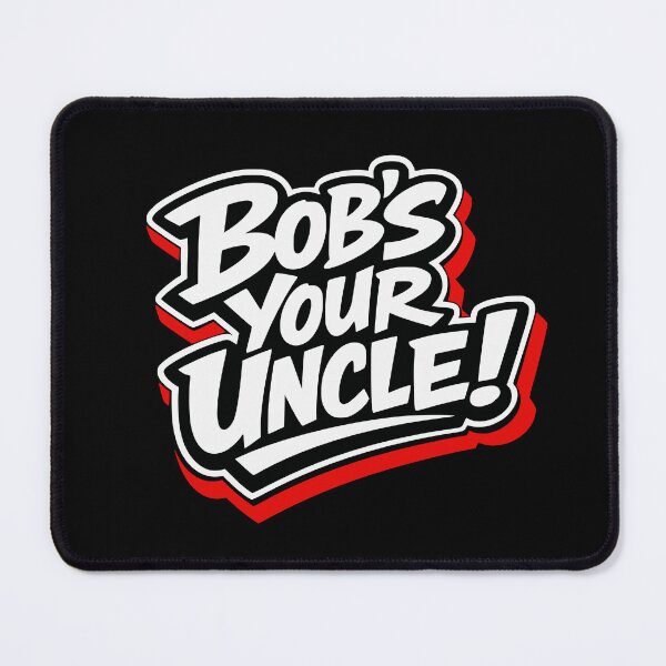 Item preview, Bob's Your Uncle Handyman DIY Fixer Saying designed and sold by AntiqueImages.