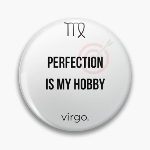 Item preview, Virgo Zodiac Perfection Is My Hobby Design designed and sold by Milena018.