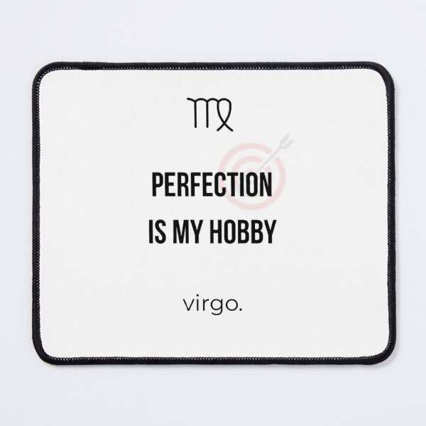 Item preview, Virgo Zodiac Perfection Is My Hobby Design designed and sold by Milena018.