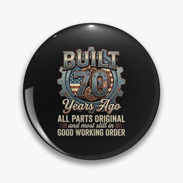 Item preview, Built 70 Years Ago Mechanical Theme Birthday Design designed and sold by phamso99999.