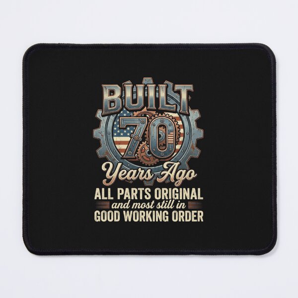 Item preview, Built 70 Years Ago Mechanical Theme Birthday Design designed and sold by phamso99999.