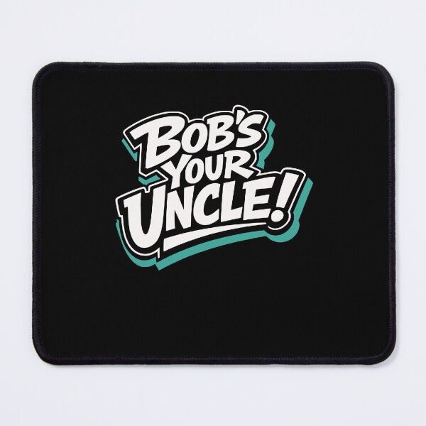 Item preview, Bob's Your Uncle DIY Fixer Saying designed and sold by AntiqueImages.